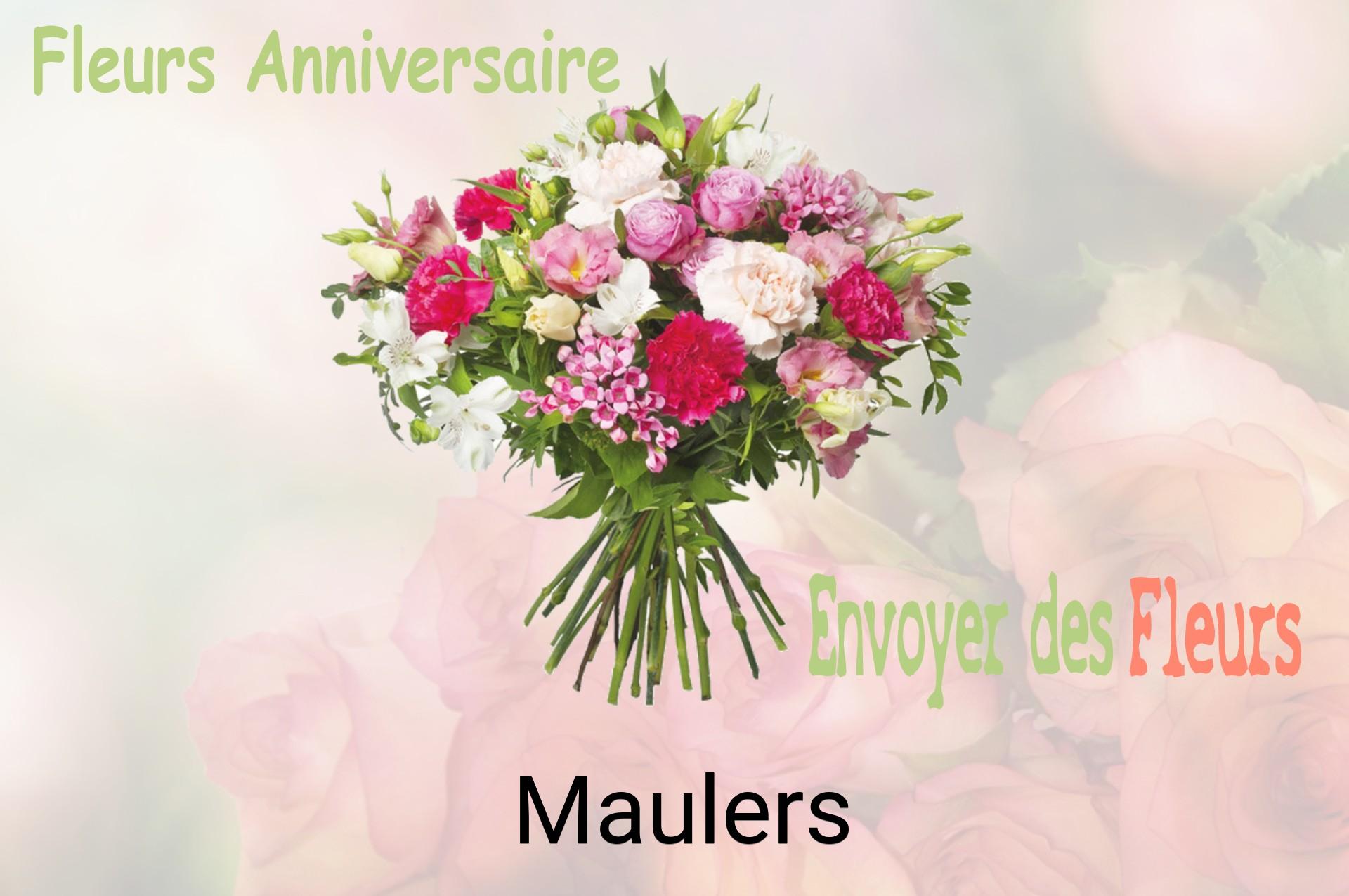 Bouquet de fleurs d’anniversaire livré à Maulers