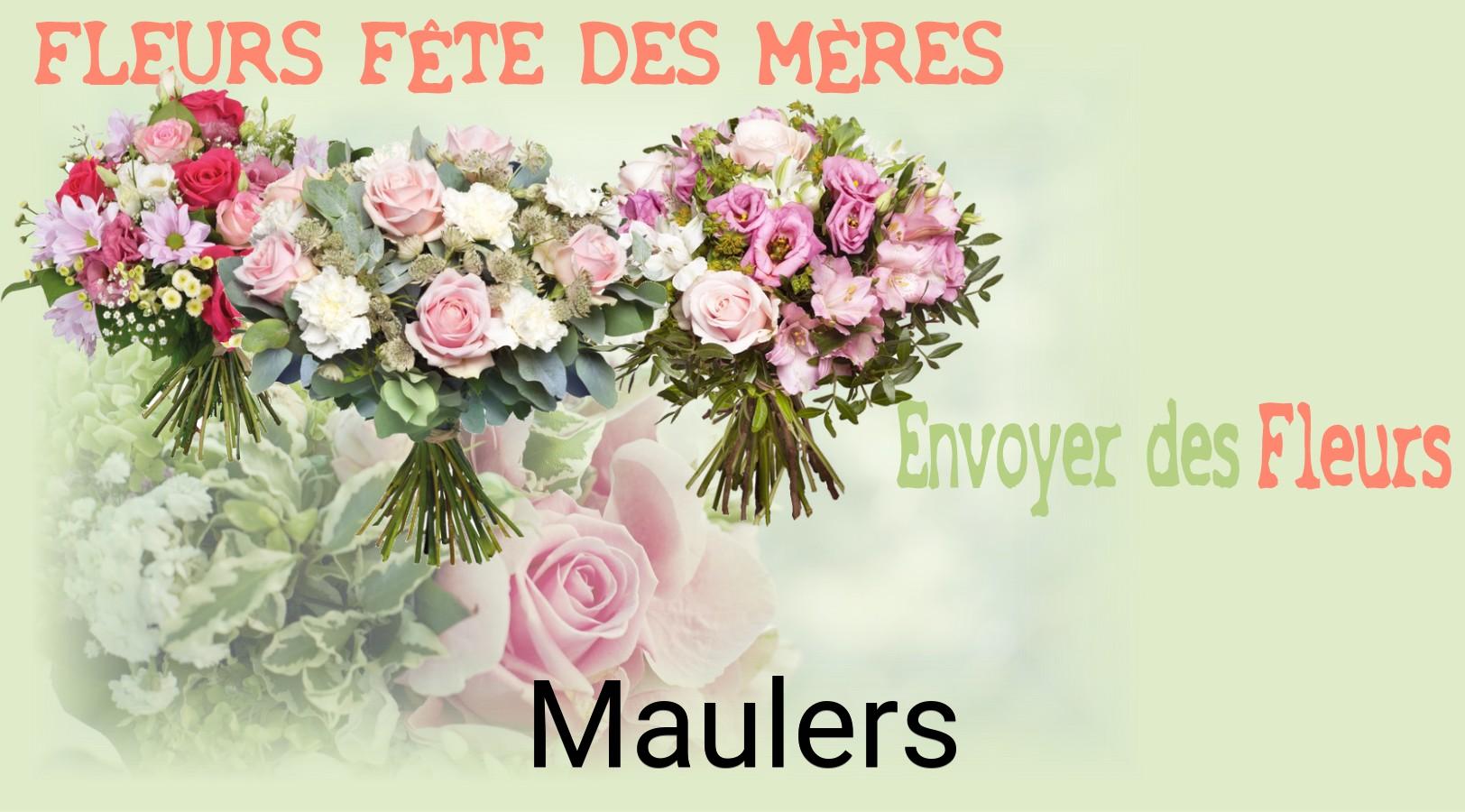 Bouquet de Fête des Mères livré à Maulers